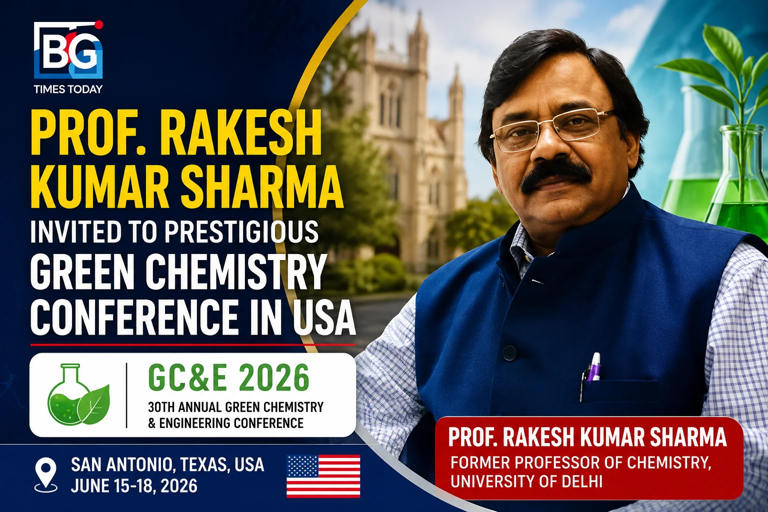 Professor Rakesh Kumar Sharma to represent India at GC&E 2026, USA